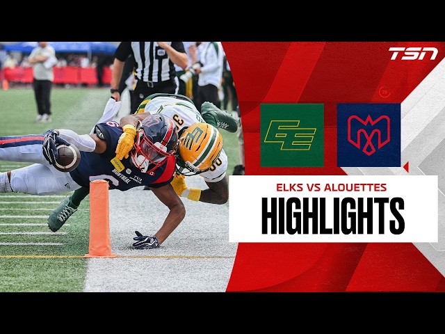 CFL WEEK 10: Edmonton Elks vs. Montreal Alouettes | Full Highlights