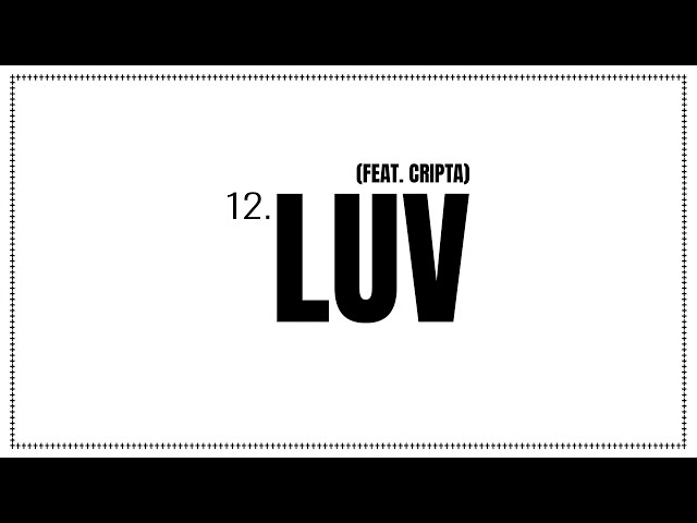 LON3R JOHNY - LUV FT. CRIPTA (OFFICIAL LYRIC VIDEO)