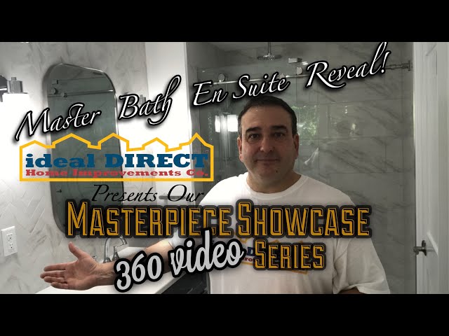 Master Bath Ensuite 360 Virtual Tour Presented by Ideal Direct Home Improvements Co.