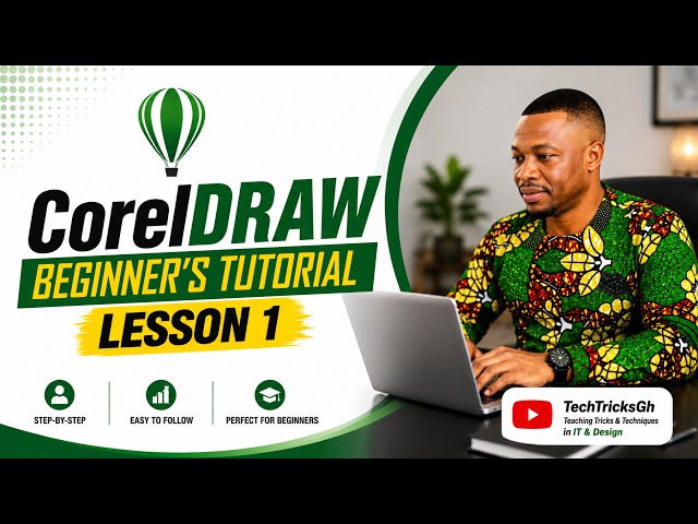 CorelDRAW Beginner’s Tutorial – Lesson 1