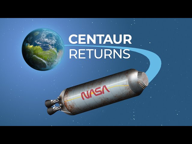 The Mysterious Return Of NASA's Centaur Rocket