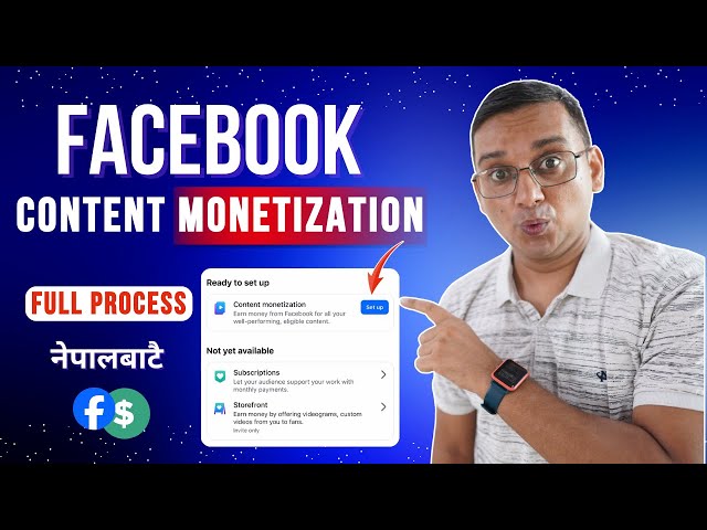 Facebook Content Monetization in Nepal | Facebook Content Monetization Setup कसरी गर्ने?