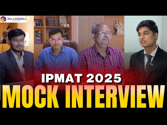 IPMAT Indore 2025 Mock Interview – Must Watch for IPMAT Aspirants!