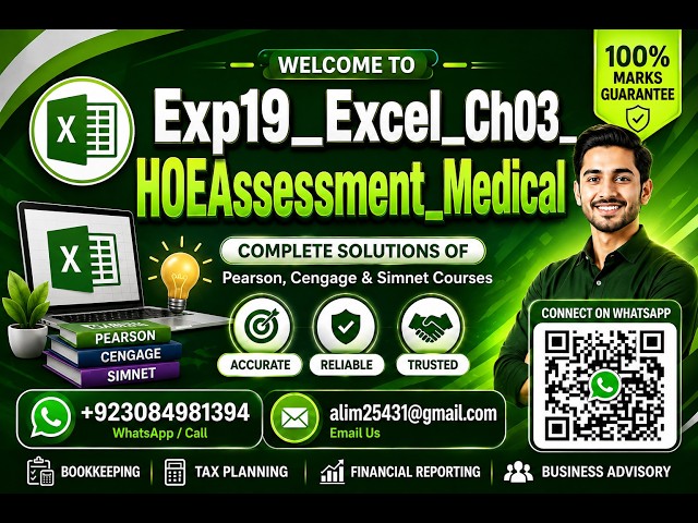 Exp19_Excel_Ch03_HOEAssessment_Medical | Excel Chapter 3 Hands-On Exercise Assessment – Medical