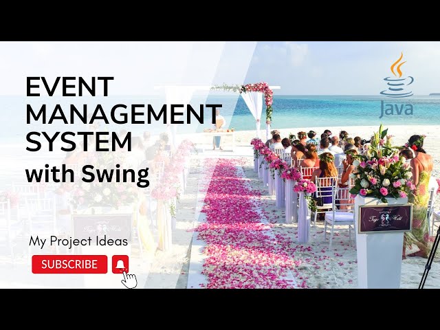 Event Management System with Java | Swing | Java Projects