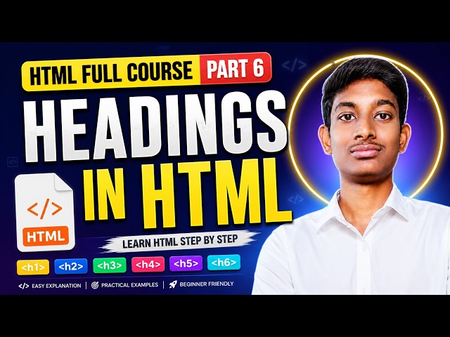 HTML Full Course in Telugu Part 5 🔥 | Headings in HTML (H1 to H6) Explained with Practical Examples