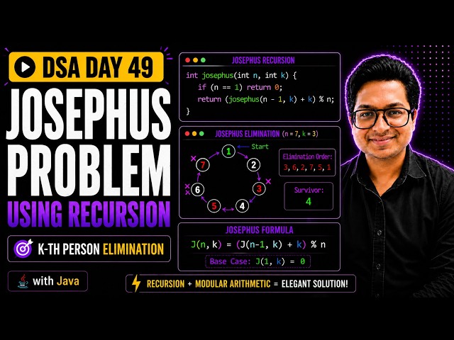 Josephus Problem Using Recursion in Java | DSA Day 49