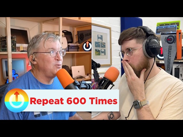 Repeat 600 Times | Upgrade 630