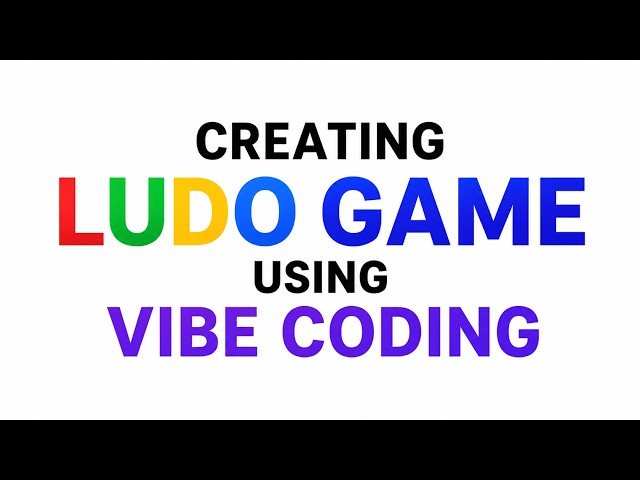 LIVE LUDO GAME BUILDING - VIBE CODING CHESS GAME