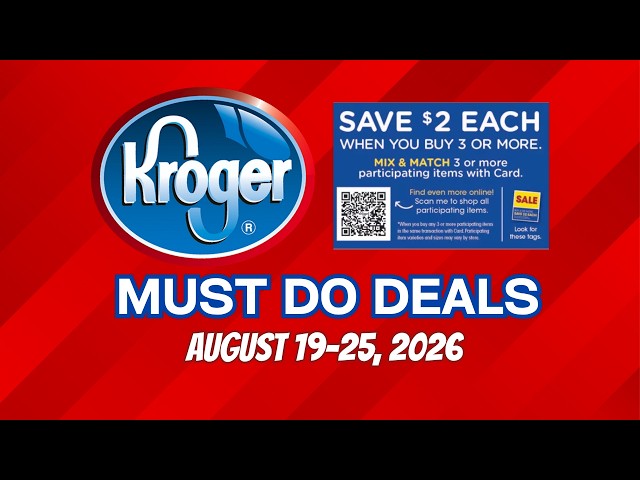 *WOW!* Kroger MUST DO Deals for 8/19-8/25 | NEW MEGA, $.99 Sale, BOGO, 5x Digitals, & MORE