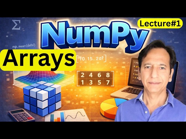 Numpy - Lecture 1 - Arrays
