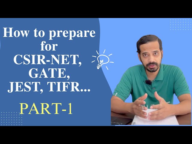 How to prepare for CSIR-NET, GATE, JEST TIFR-GS Physics ? Part-1 | Coming out of misconceptions...!