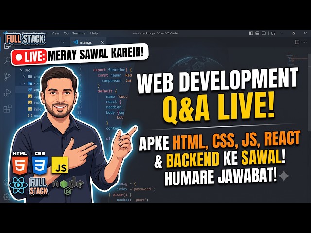 Web Development Q&A Live 🚀 | Ask Your HTML, CSS, JavaScript & Full Stack Questions!