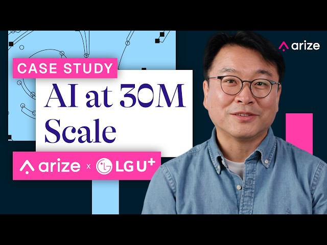 How LG U+ Scales AI Agents for 30M+ Users (Evaluation-Driven Dev)