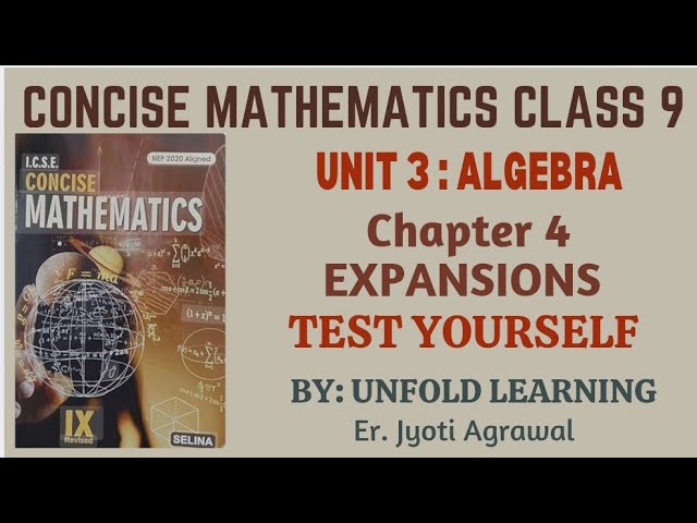 ICSE CLASS 9 || CONCISE MATHEMATICS || 2025-26 || 4. Expansions || Test Yourself