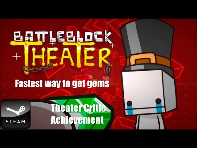 BattleBlock Theater on Steam- Fastest way to get gems + Theater Critic Achievement EN/PT