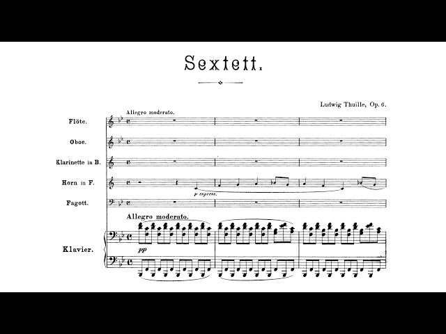 Ludwig Thuille – Sextett for Piano and Woodwind Quintet