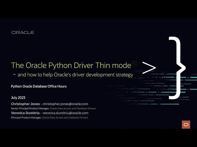 Oracle Python driver's new Thin mode & how to help Oracle's driver development strategy