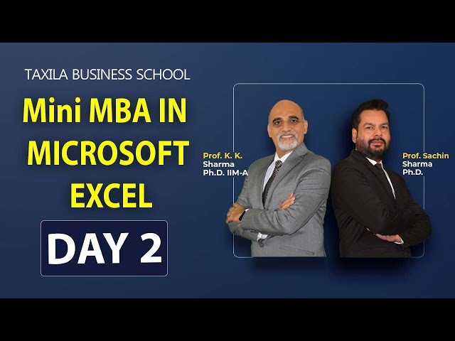 Mini MBA in Microsoft Excel Day 2| Taxila Business School