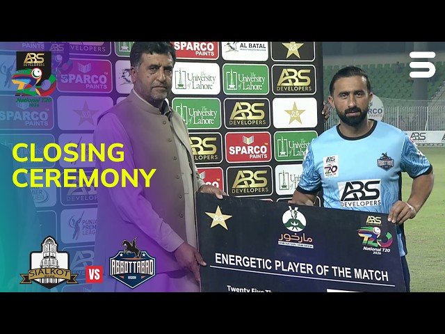 Closing Ceremony | Sialkot vs Abbottabad | ABS Developers National T20 Cup 2026 | MZA1J