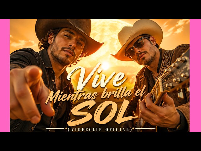 ☀️Vive Mientras Brilla el Sol | Esta Canción Country Está Alegrando el Día a Muchos🎸