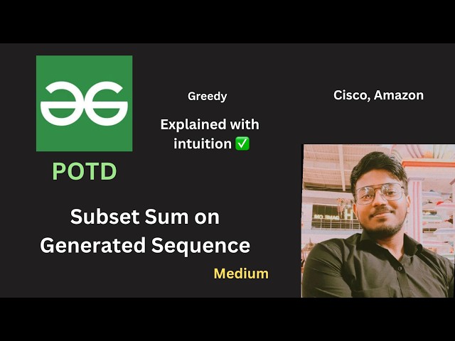 Subset Sum on Generated Sequence | GFG POTD