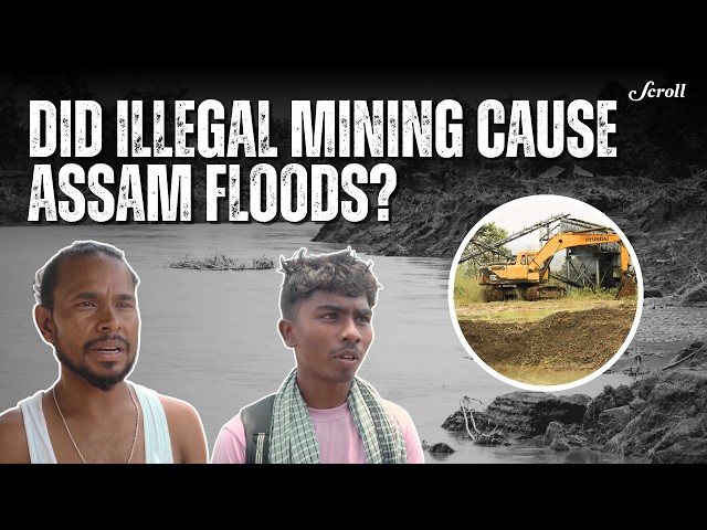 Assam Flood Crisis Explained: The Hidden Role of Mining