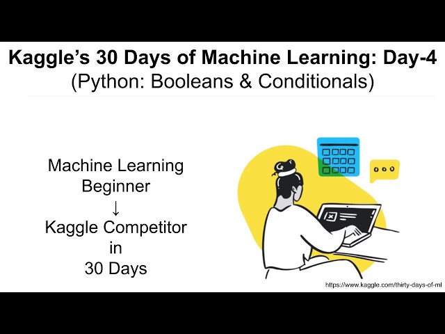 Kaggle's 30 Days Of ML (Day-4): Python Booleans and Conditionals