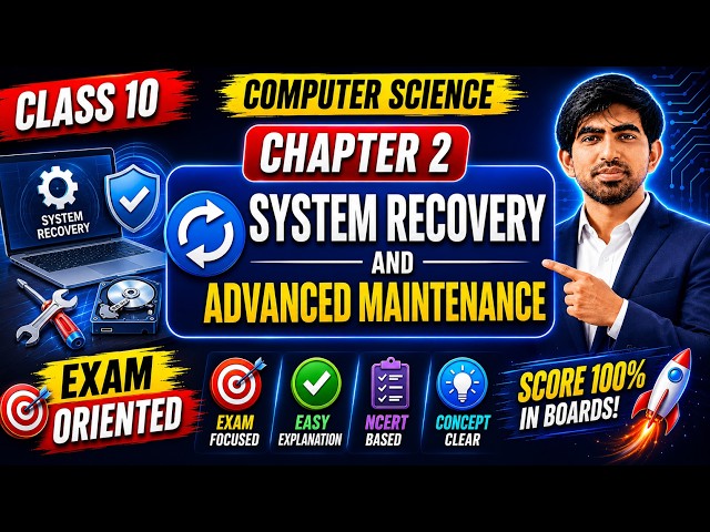 Class 10 Computer Chapter 2 | System Recovery & Advanced Maintenance  | Full Lecture + Exercise