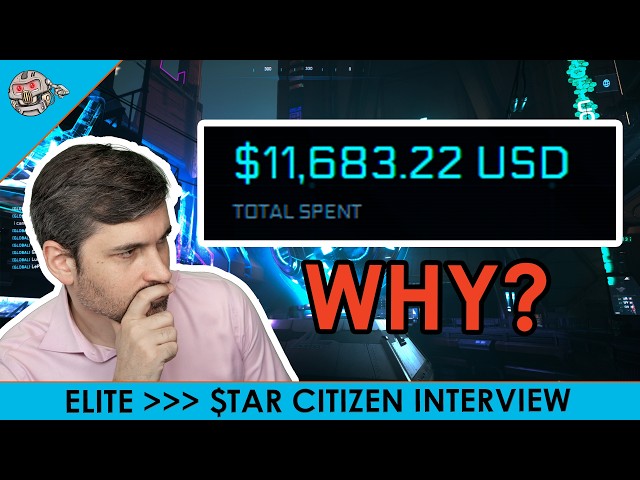 CMDR Defected To Star Citizen; Spent $11,683. Why?