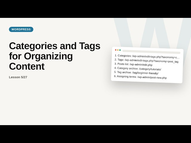 Categories and Tags for Organizing Content | WordPress Tutorial for Beginners