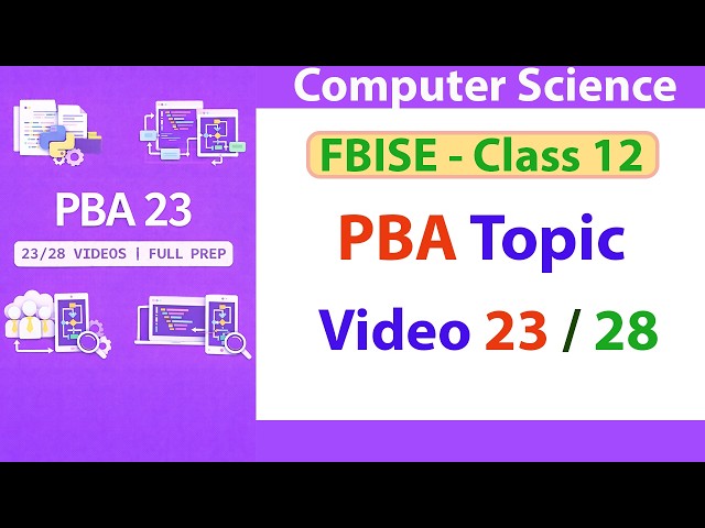 PBA 23/28 | 2D Lists (Matrix) in Python Explained | Nested Loops, Row & Column Operations | PBA 2026