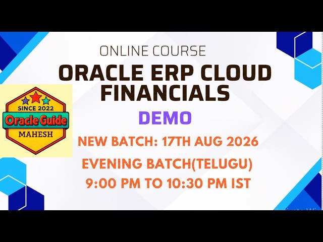 || DEMO || AUG 2026 || Oracle Fusion Cloud Financials Training || Training in English and Telugu ||
