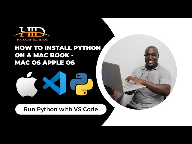 How to Install Python On A MAC Book - Apple Device with VS Code