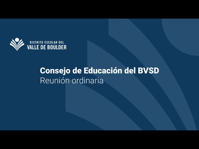 18 de agosto - Reunión del Consejo de Educación del BVSD