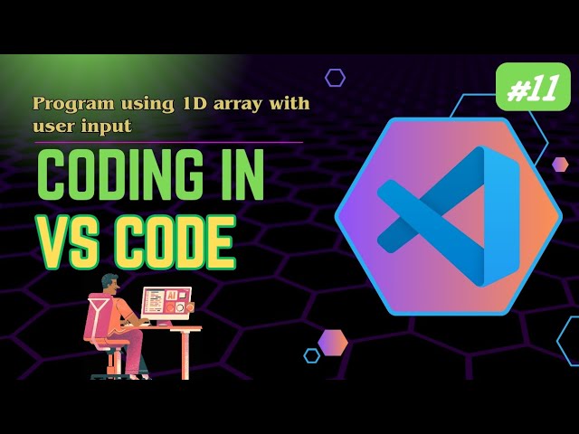 Program using 1D array with user input in VS Code | #11 | #c #program #vscode 