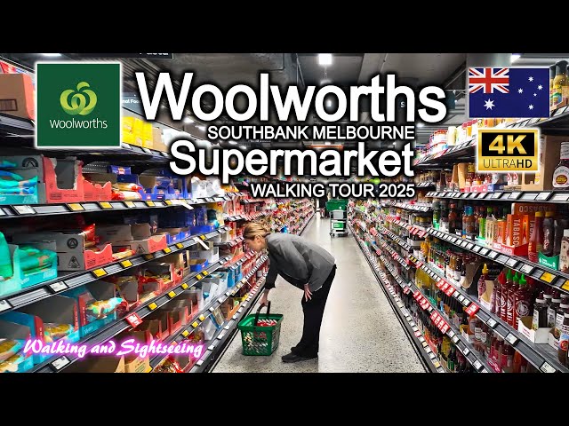 Woolworths Supermarket Melbourne Australia Walking Tour 4K 2025 | Melbourne Square Southbank VIC 🛒🇦🇺