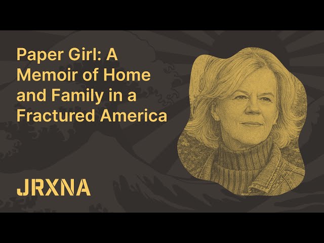 Paper Girl: A Memoir of Home and Family in a Fractured America | Dispatch | JRXNA