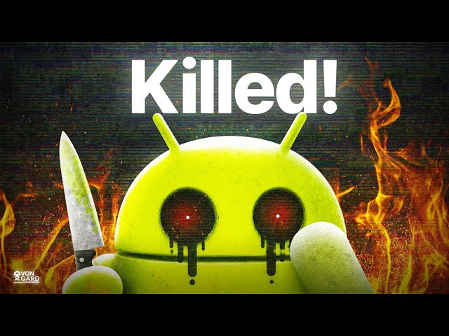 The Slow DEATH of Android!