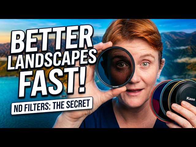 ND Filters Explained: Better Landscapes in Minutes
