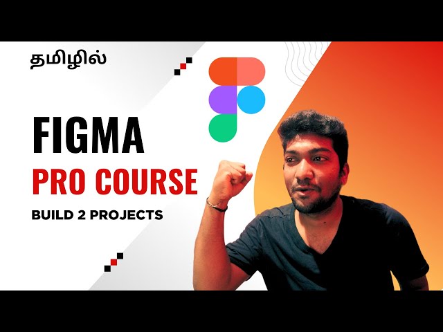 💥 Master Figma in One Video – Full Tamil Course with 2 Real Projects