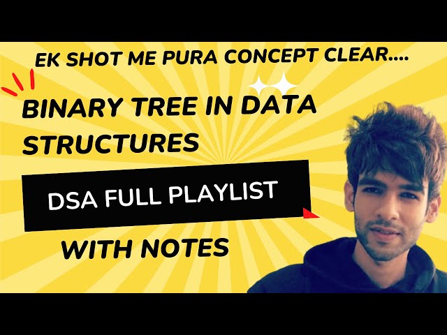 Binary Tree in Data Structure | Types of Binary tree in Data Structure | DSA course | Codzify