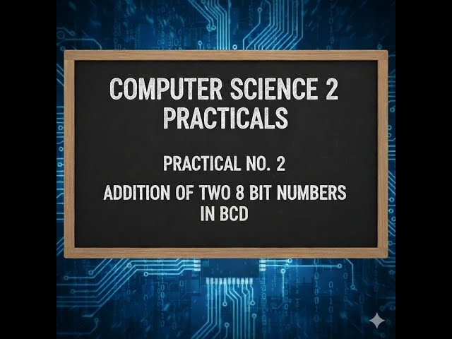 ADDITION OF TWO 8 BIT NUMBERS USING BCD