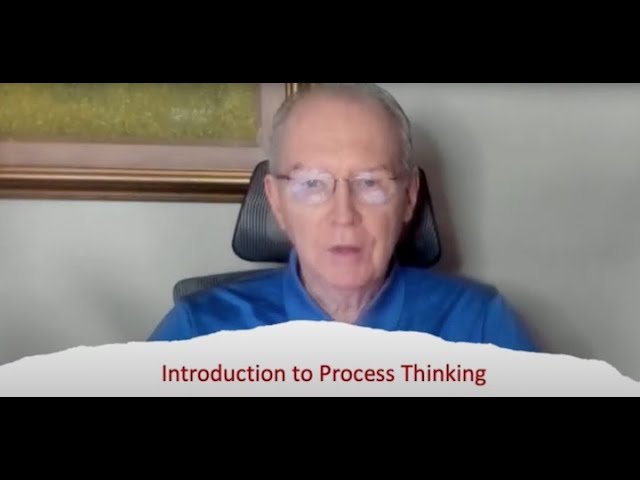Introduction to Process Thinking