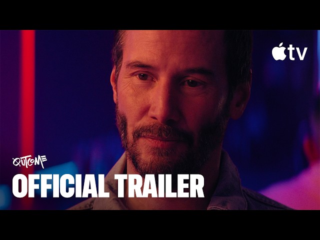 Outcome — Official Trailer | Apple TV