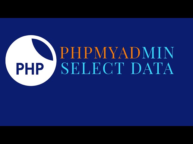 How to select data from database in phpmyadmin | select data from database using php/mysqli