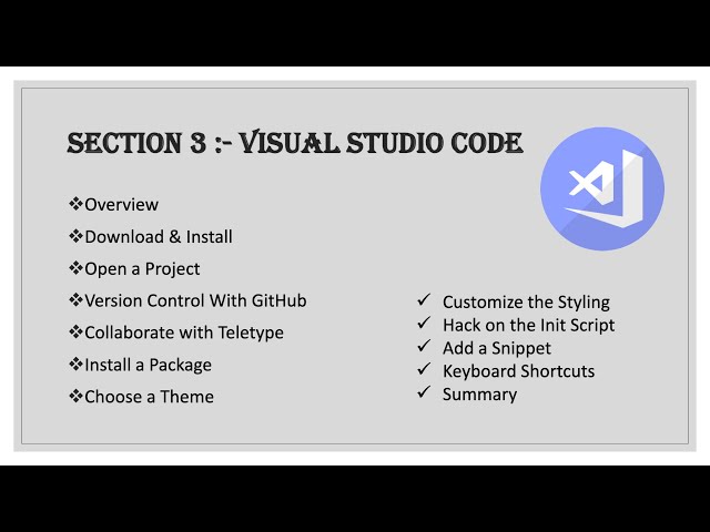 Section 3 - 𝐕𝐢𝐬𝐮𝐚𝐥 𝐒𝐭𝐮𝐝𝐢𝐨 𝐂𝐨𝐝𝐞 | Part 2 [ Live-share, Package, Theme, Styling, Snippet, Shortcuts ]