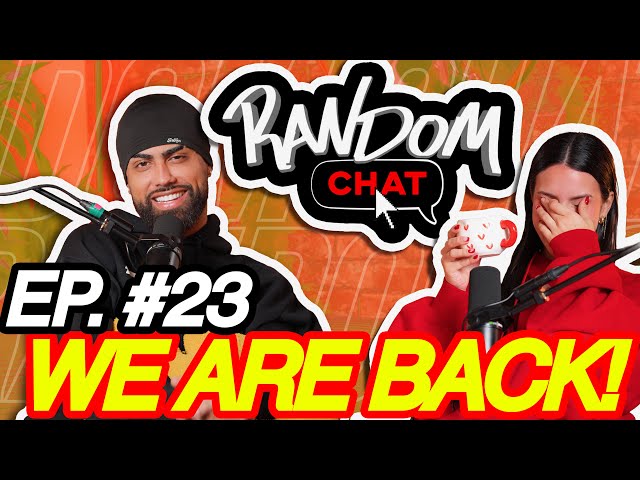 Random Chat Ep. 23 | Tu podcastero favorito regresó