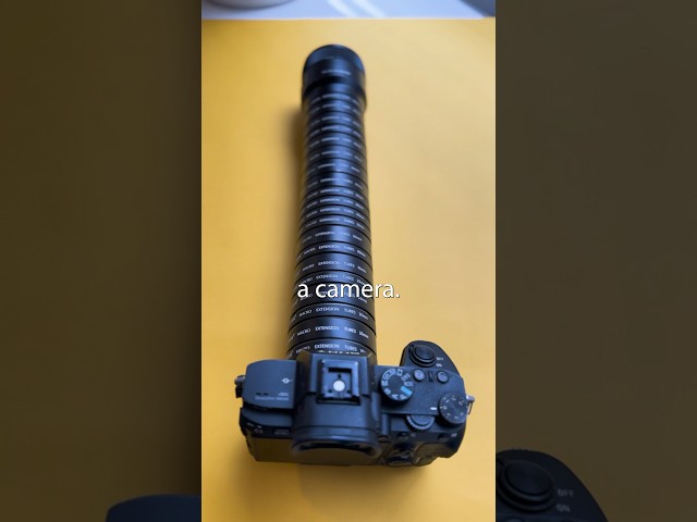 I put 20 extension tubes on my camera…