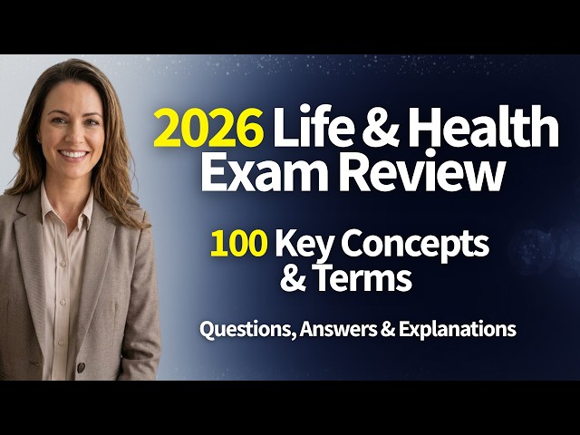 🎓 Life & Health Insurance Exam Review (100 Practice Questions)